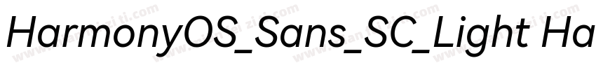 HarmonyOS_Sans_SC_Light HarmonyOS_S字体转换